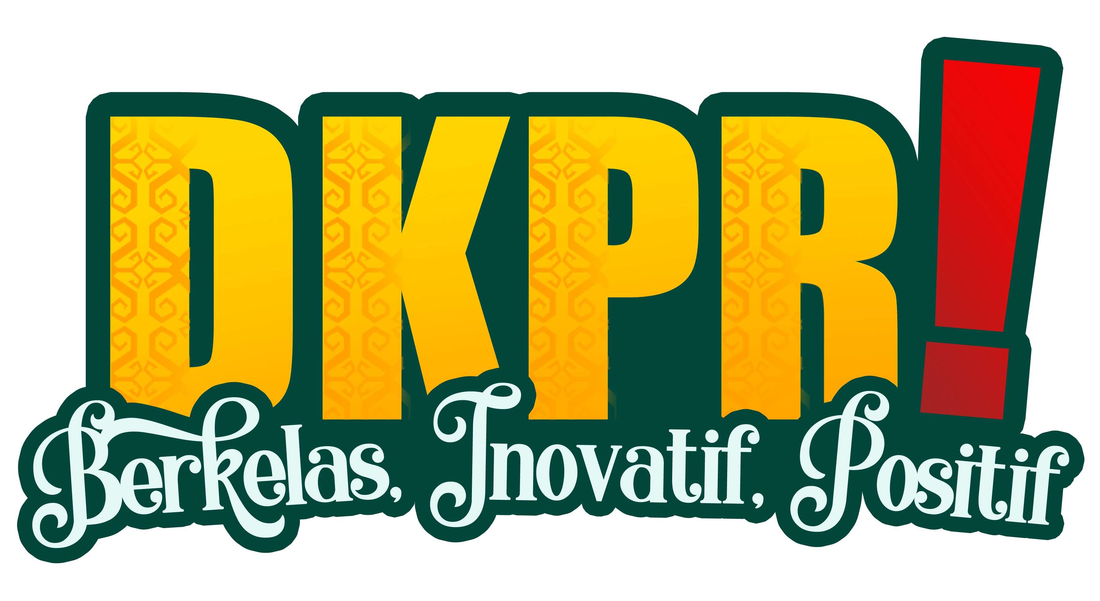 DKPR — Berkelas, Inovatif, Positif